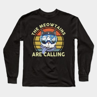 The Meowtains Are Calling - Love Cats Long Sleeve T-Shirt